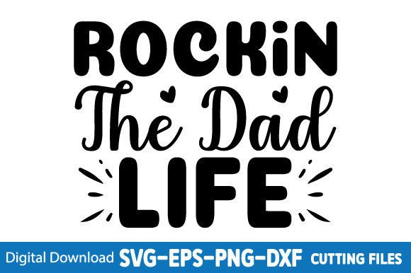 Download Rockin the Dad Life Svg Design - Dad life svg Collection