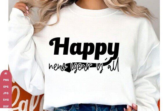 Download Happy New Year Y'all SVG Eps Dxf Png Fil - Eps Collection